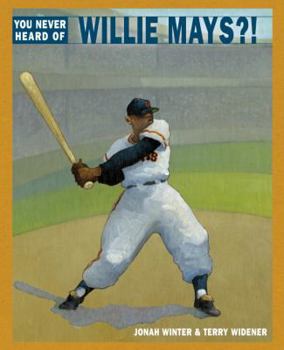 Hardcover You Never Heard of Willie Mays?! Book