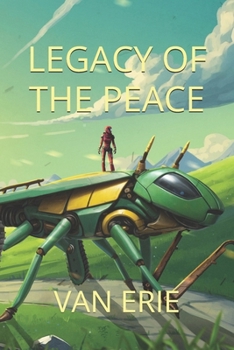 Legacy of The Peace