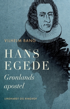 Paperback Hans Egede. Gr?nlands apostel [Danish] Book