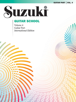 Paperback Suzuki Guitar School Guitar Part, Volume 4 (International), Vol 4 Book