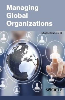Hardcover Managing Global Organizations Book