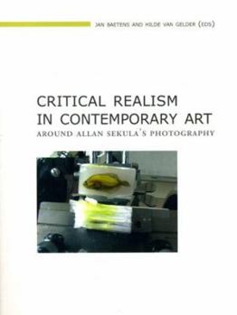 Paperback Critical Realism in Contemporary Art: Around Allan Sekula's Photography Book