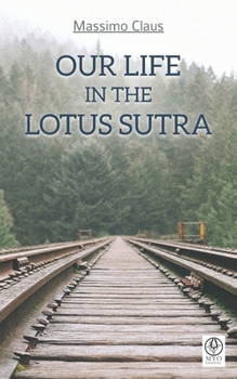 Paperback Our life in the Lotus Sutra Book