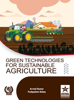 Hardcover Green Technologies for Sustainable Agriculture Book