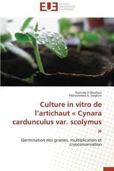 Paperback Culture in Vitro de l'Artichaut Cynara Cardunculus Var. Scolymus [French] Book