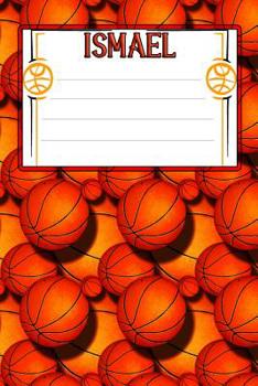 Paperback Basketball Life Ismael: College Ruled Composition Book