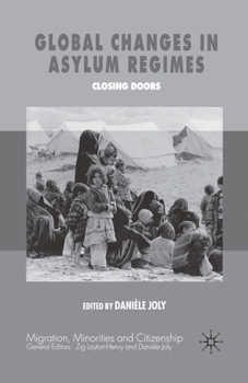 Paperback Global Changes in Asylum Regimes Book