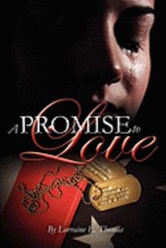 Paperback A Promise to Love Book
