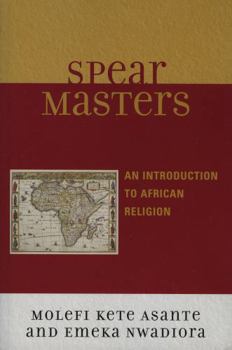 Paperback Spearmasters: Introduction to African Religion Book
