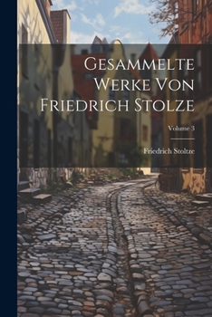 Paperback Gesammelte Werke von friedrich Stolze; Volume 3 [German] Book