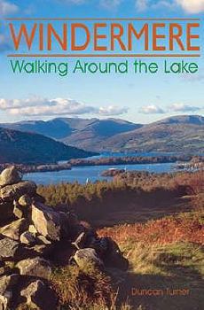 Paperback Windermere: Walking Around the Lake Book