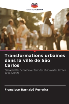 Paperback Transformations urbaines dans la ville de São Carlos [French] Book