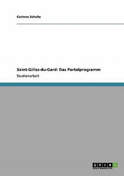 Paperback Saint-Gilles-du-Gard: Das Portalprogramm [German] Book