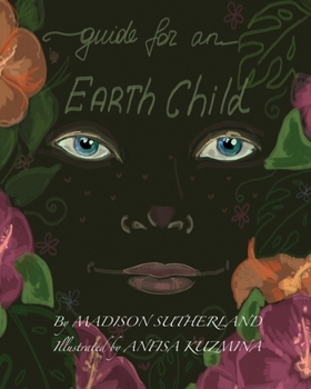 Paperback Guide for an Earth Child Book