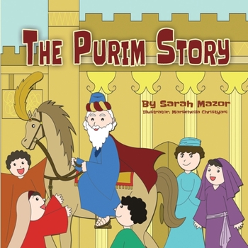 Paperback The Purim Story: Picture Books for Ages 3-8, Jewish Holidays Series Book