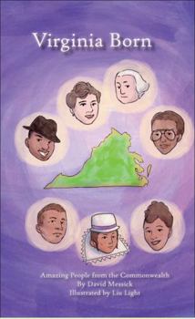 Virginia Born - Amazing People from the Commonwealth