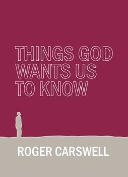 Hardcover Things God Wants Us to Know Book