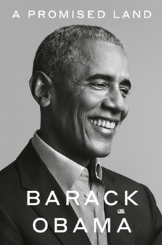 A Promised Land - Book #1 of the Presidential Memoirs