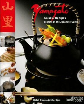 Hardcover Yamazato: Kaiseki Recipes: Secrets of the Japanese Cuisine Book