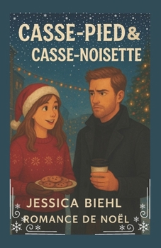 Casse-pied et Casse-Noisette