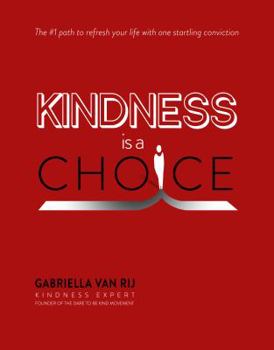 Paperback Kindness Is a Choice Book