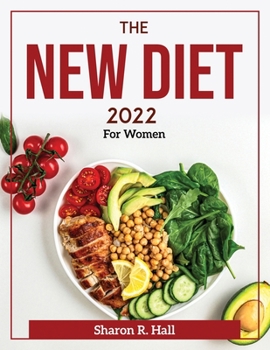 Paperback The New Diet 2022: For Women Book