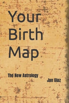 Paperback Your Birth Map: The New Astrology Book