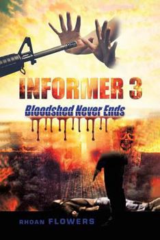 Paperback Informer 3: Bloodshed Never Ends Book