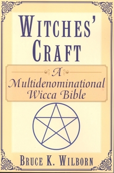 Paperback Witches Craft: A Multidenominational Wicca Bible Book