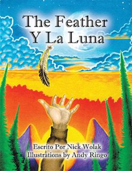 Paperback The Feather Y La Luna Book