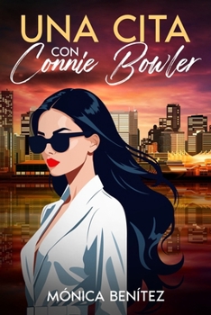 Una cita con Connie Bowler (Spanish Edition)