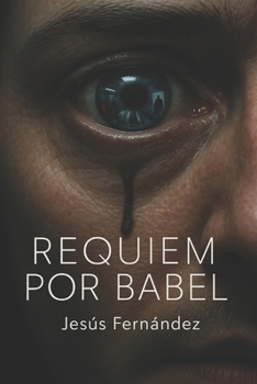 Paperback Réquiem por Babel [Spanish] Book