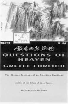 Paperback Questions of Heaven: The Chinese Journeys of an American Buddhist Book