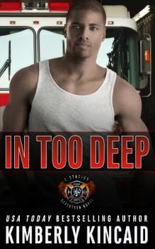 In Too Deep - Book #3 of the Station Seventeen