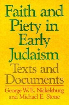 Paperback Faith and Piety in Early Judaism: Texts and Documents Book