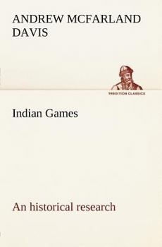 Indian Games: an historical research