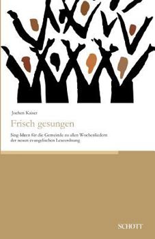 Paperback Frisch gesungen [German] Book