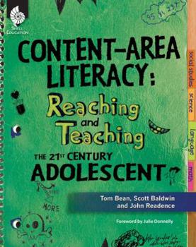 Paperback Content-Area Literacy: Reaching and Teaching the 21st Century Adolescent Book