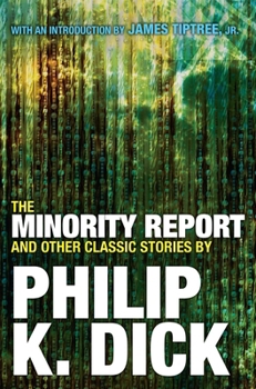 Paperback The Minority Report and Other Classic Stories Book
