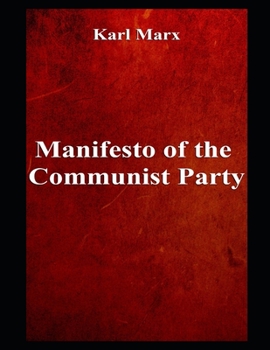 Manifesto of the Communist Party (Annotated)