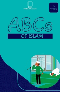 Paperback ABCs Of Islam: Book for Muslim Children. Book