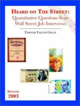Paperback Heard on the Street: Quantitative Questions from Wall Street Job Interviews Book