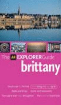 Paperback AA Explorer Brittany (AA Explorer Guides) Book