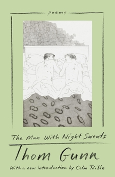 The Man with Night Sweats: Poems (FSG Poetry)