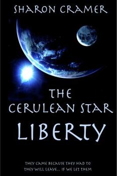 Paperback The Cerulean Star: Liberty Book