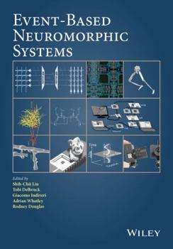Hardcover Event-Based Neuromorphic Systems Book