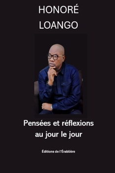 Paperback Pensées et réflexions au jour le jour [French] Book