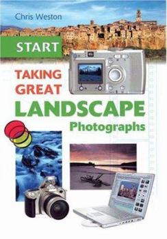 Paperback Start Taking Great Landscape Photographs Book