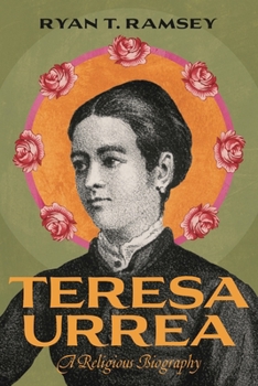Paperback Teresa Urrea: A Religious Biography Book