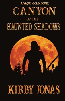 Paperback Canyon of the Haunted Shadows Book